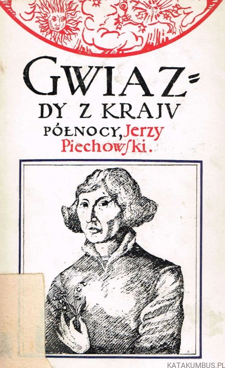 Gwiazdy z kraju północy. JERZY PIECHOWSKI