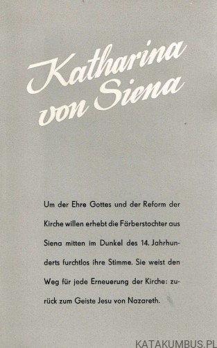 Katharina Von Siena. FRANZ PETER SONNTAG