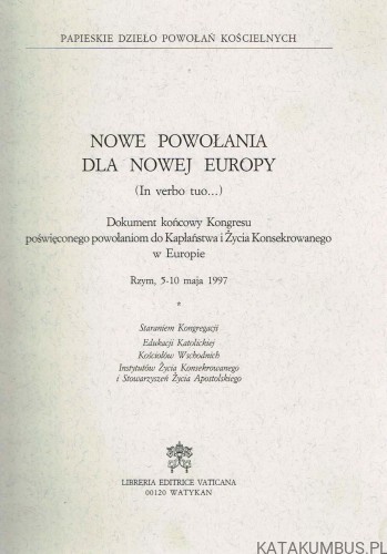 Nowe powołania dla nowej Europy. PRACA ZBIOROWA