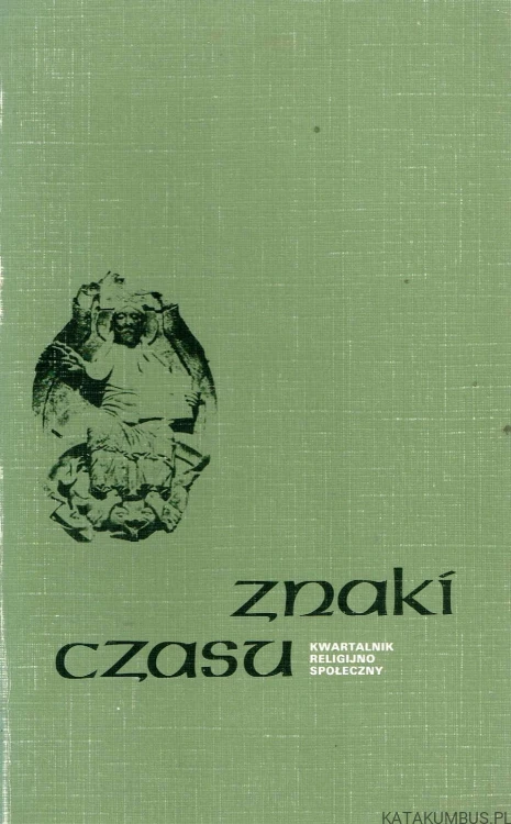 Znaki czasu nr 6 / 2 1987. PRACA ZBIOROWA