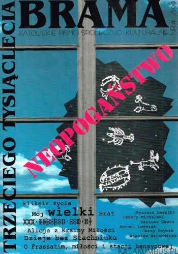 Brama trzeciego tysiąclecia nr 4 1/2001. PRACA ZBIOROWA