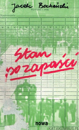 Stan po zapaści. JACEK BOCHEŃSKI