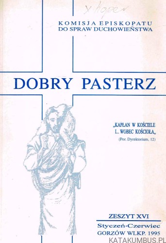 Dobry Pasterz zeszyt XVI. PRACA ZBIOROWA