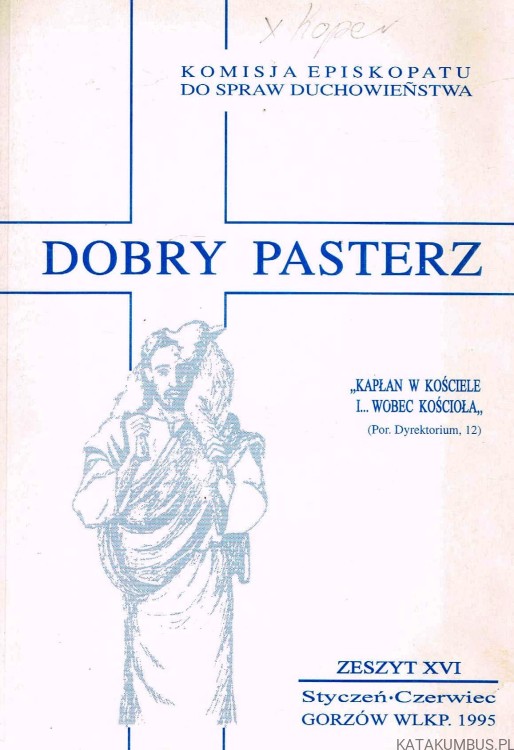 Dobry Pasterz zeszyt XVI. PRACA ZBIOROWA