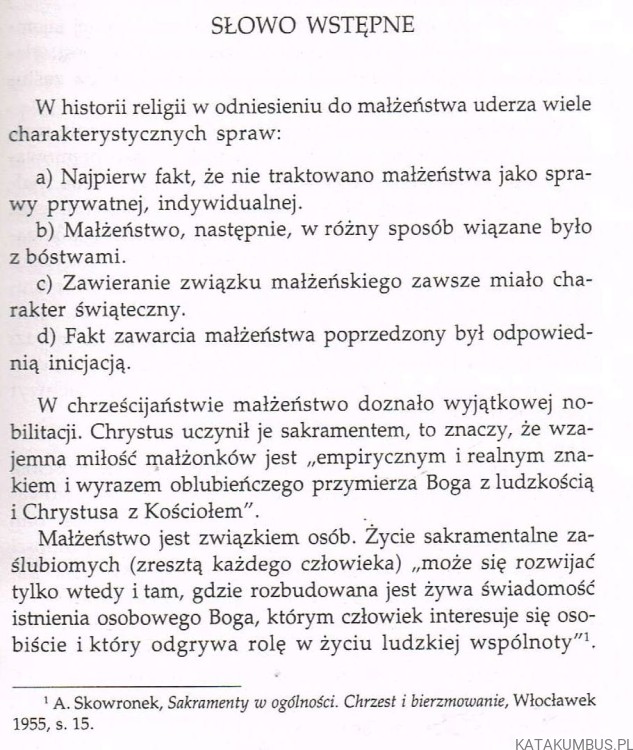 Słowo Boże w Sakramencie Małżeństwa. ks. BOGUSŁAW NADOLSKI TCHR