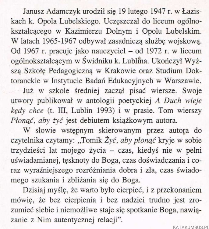 Płonąć aby żyć. JANUSZ ADAMCZYK
