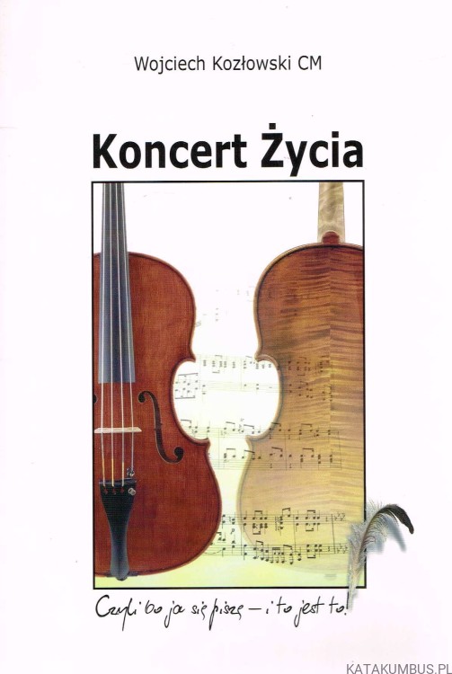 Koncert życia. WOJCIECH KOZŁOWSKI CM