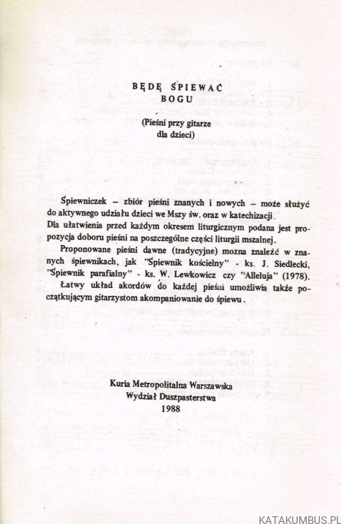 Będę śpiewać Bogu. PRACA ZBIOROWA