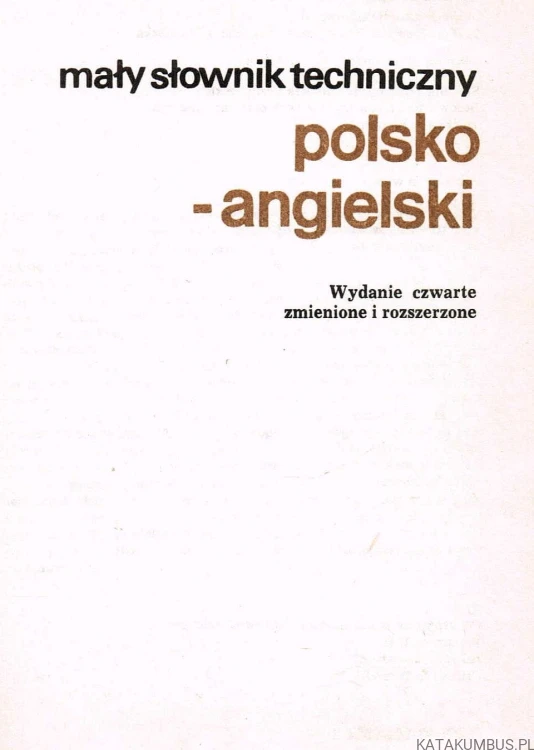 Mały słownik techniczny polsko-angielski. SERGIUSZ CZERNI