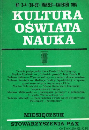 Kultura Oświata Nauka nr 3-4 (81-82) marzec-kwiecień 1987. PRACA ZBIOROWA