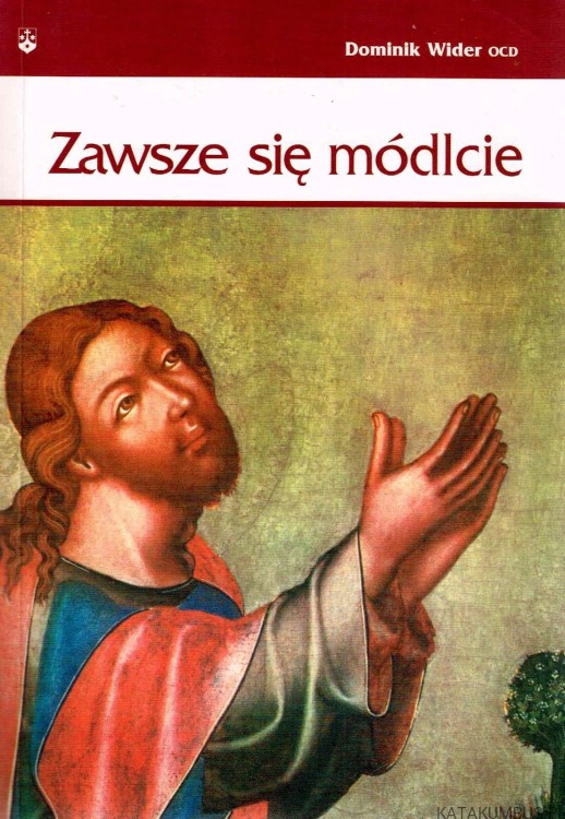 Zawsze się módlcie. Dominik Wider OCD
