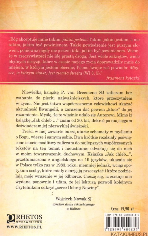 Jak chleb, który łamiemy. PETER G. VAN BREEMEN SJ
