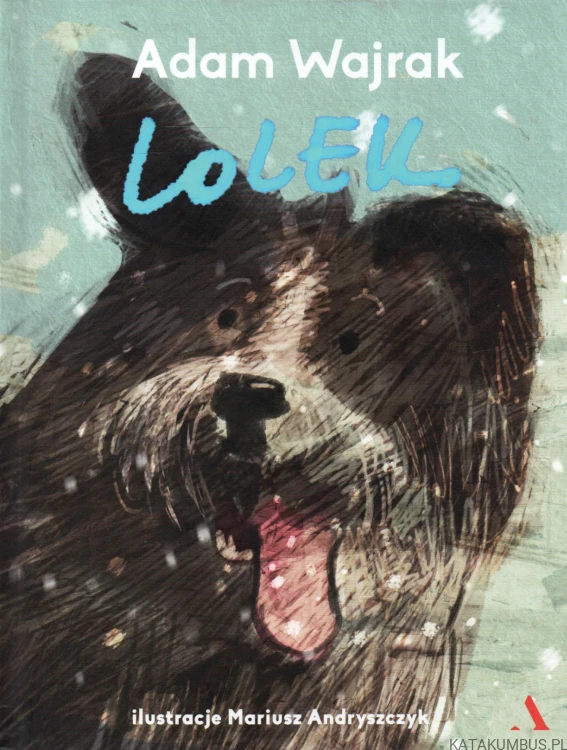 Lolek. ADAM WAJRAK