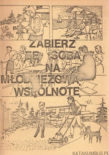 Zabierz ze sobą na młodzieżową wspólnotę. PRACA ZBIOROWA