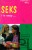 Seks i te rzeczy... / Michael Lawson, David Skipp