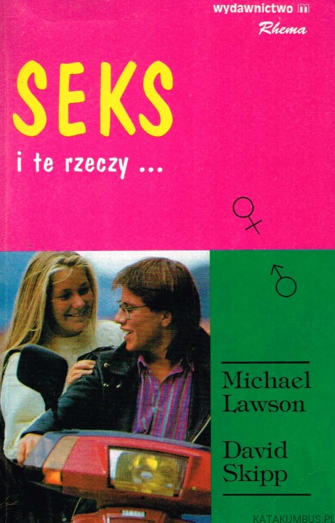 Seks i te rzeczy... / Michael Lawson, David Skipp