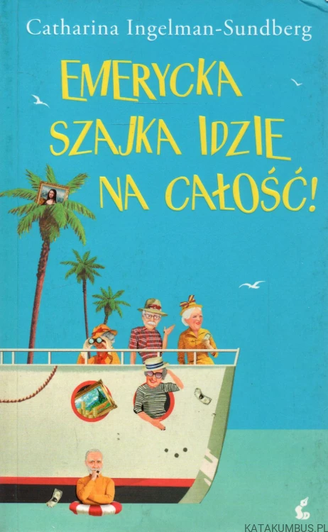 Emerycka szajka idzie na całość. CATHARINA INGELMAN-SUNDBERG