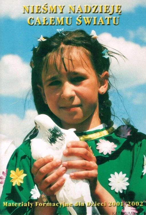 Nieśmy nadzieję całemu światu. PRACA ZBIOROWA