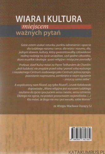 Wiara i kultura miejscem ważnych pytań. JÓZEF KULISZ SJ