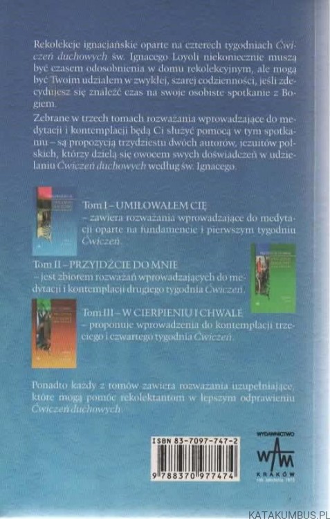 Umiłowałem Cię. Ćwiczenia duchowe w życiu codziennym. PRACA ZBIOROWA