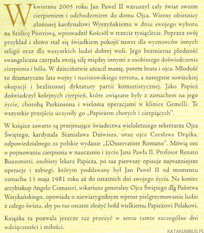 Pozwólcie mi odejść. Siła w słabości Jana Pawła II