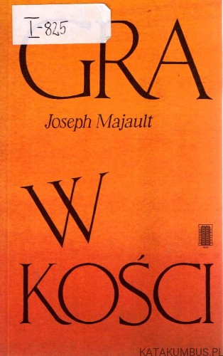 Gra w kości. JOSEPH MAJAULT