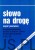 Słowo na drogę cz. 1 Rok B. Red. ks. ADAM NITA