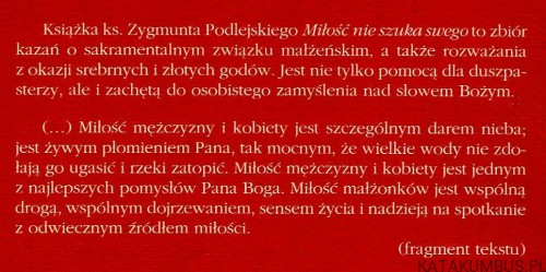 Miłość nie szuka swego.  ZYGMUNT PODLEJSKI