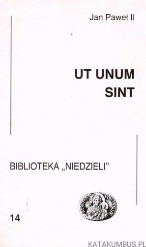 Encyklika Ut Unum Sint. JAN PAWEŁII