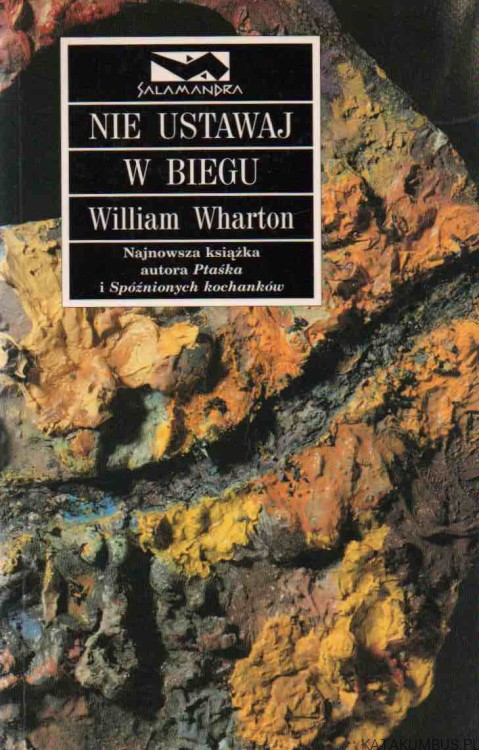 Nie ustawaj w biegu. WILLIAM WHARTON