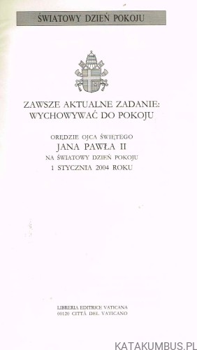 Orędzie Ojca Świętego Jana Pawła II Na Światowy Dzień Pokoju