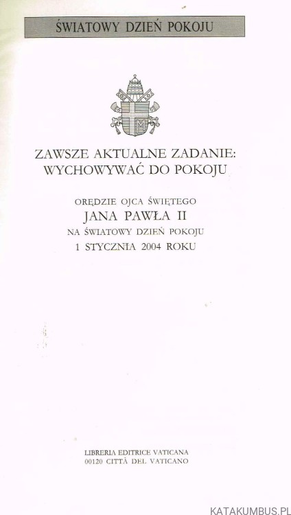 Orędzie Ojca Świętego Jana Pawła II Na Światowy Dzień Pokoju