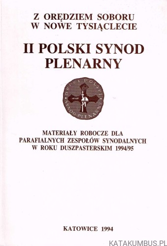 II Polski Synod Plenarny. Materiały Robocze